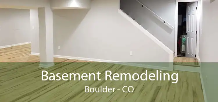 Basement Remodeling Boulder - CO