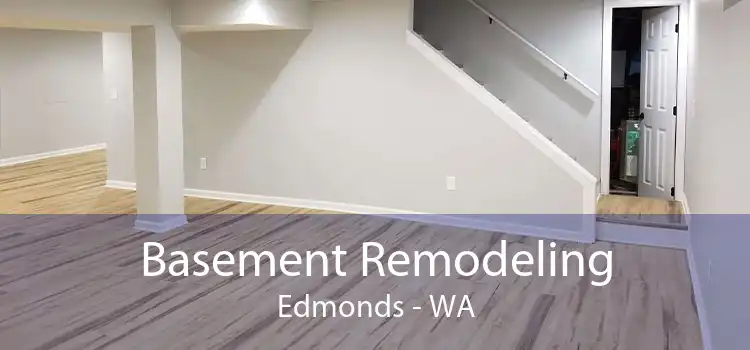 Basement Remodeling Edmonds - WA