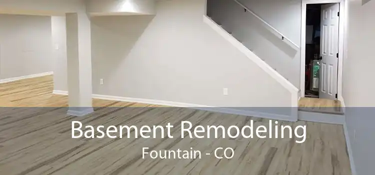 Basement Remodeling Fountain - CO