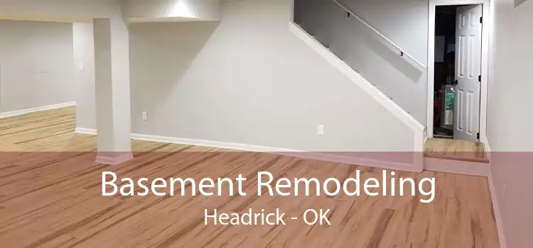 Basement Remodeling Headrick - OK