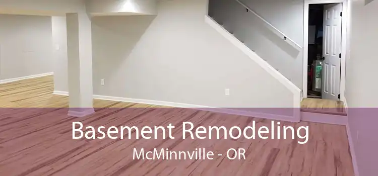 Basement Remodeling McMinnville - OR