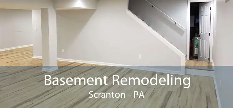 Basement Remodeling Scranton - PA