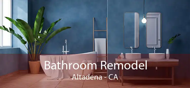 Bathroom Remodel Altadena - CA