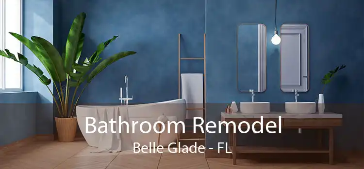 Bathroom Remodel Belle Glade - FL