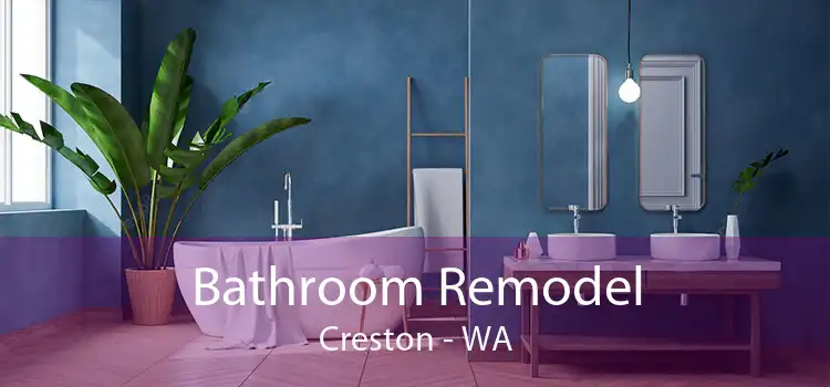 Bathroom Remodel Creston - WA