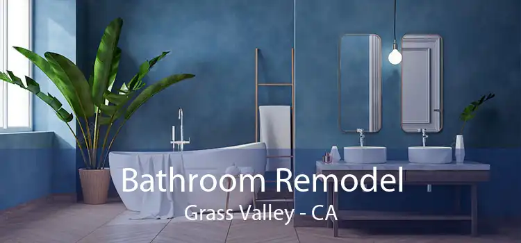 Bathroom Remodel Grass Valley - CA