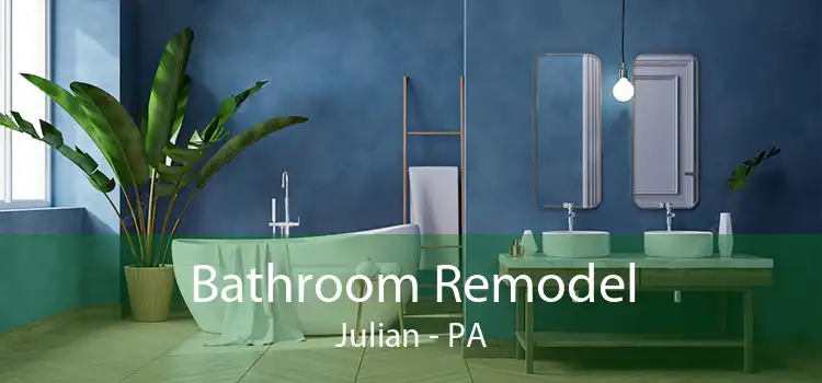 Bathroom Remodel Julian - PA