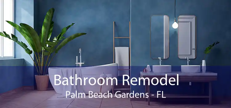 Bathroom Remodel Palm Beach Gardens - FL