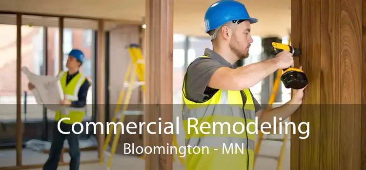 Commercial Remodeling Bloomington - MN