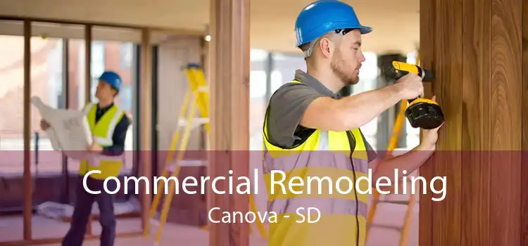 Commercial Remodeling Canova - SD