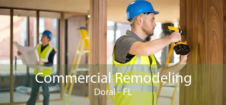 Commercial Remodeling Doral - FL