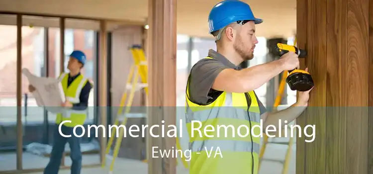 Commercial Remodeling Ewing - VA