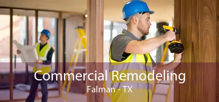 Commercial Remodeling Falman - TX