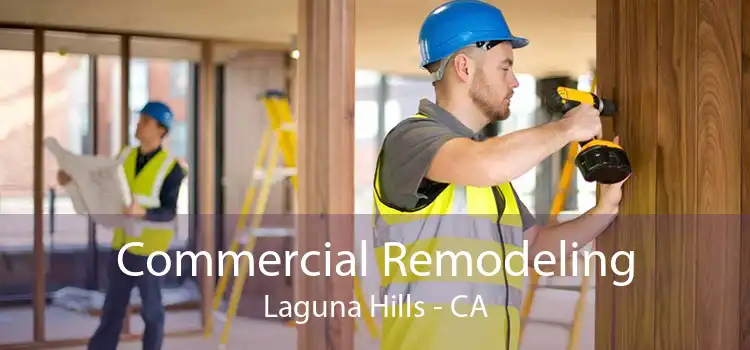 Commercial Remodeling Laguna Hills - CA