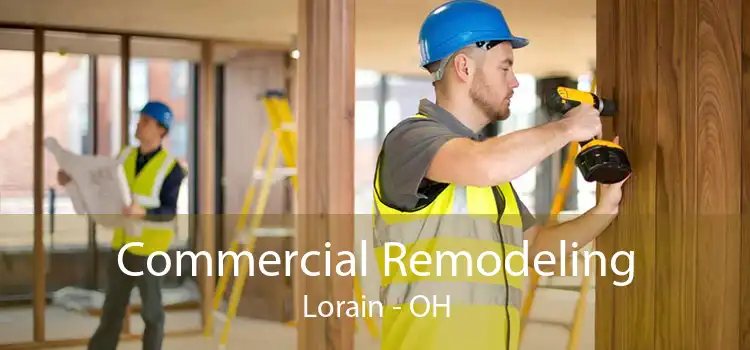 Commercial Remodeling Lorain - OH