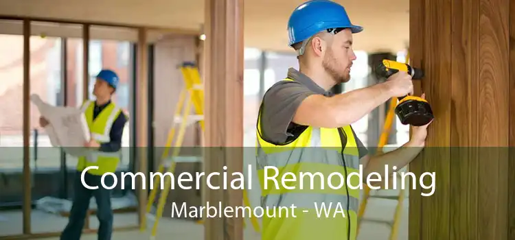 Commercial Remodeling Marblemount - WA