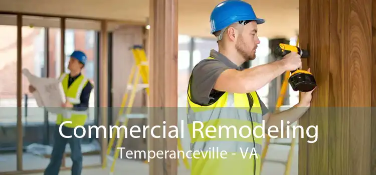 Commercial Remodeling Temperanceville - VA