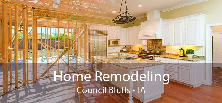 Home Remodeling Council Bluffs - IA