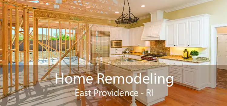 Home Remodeling East Providence - RI