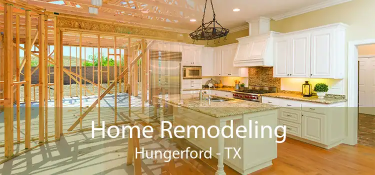 Home Remodeling Hungerford - TX