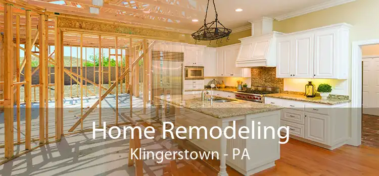 Home Remodeling Klingerstown - PA