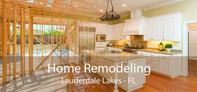 Home Remodeling Lauderdale Lakes - FL