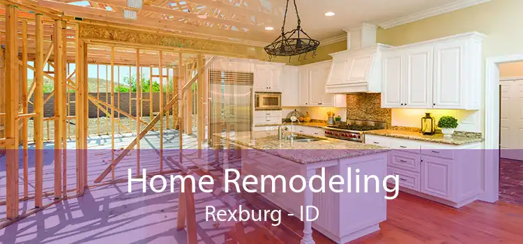 Home Remodeling Rexburg - ID