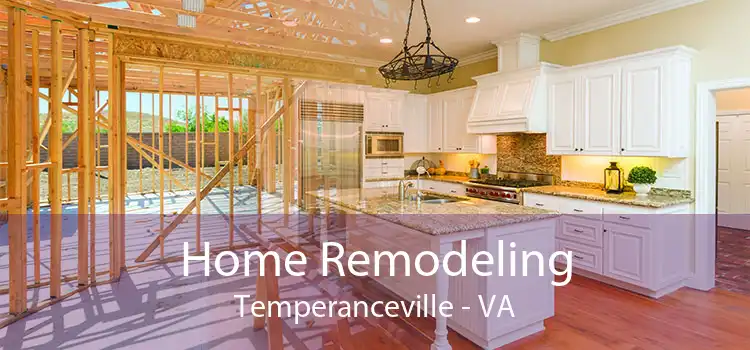 Home Remodeling Temperanceville - VA