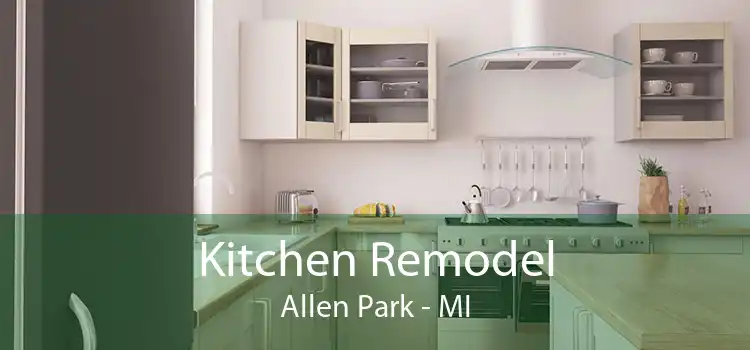 Kitchen Remodel Allen Park - MI