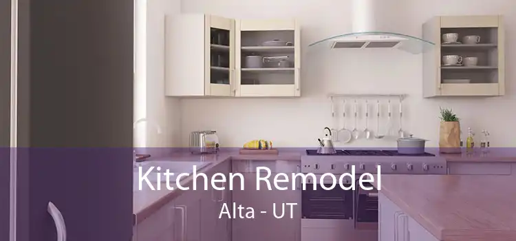 Kitchen Remodel Alta - UT