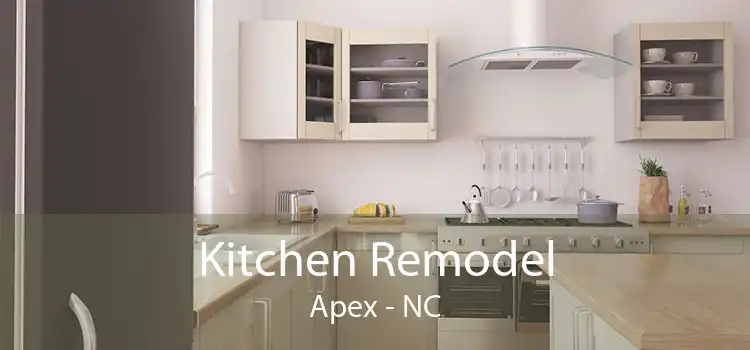 Kitchen Remodel Apex - NC