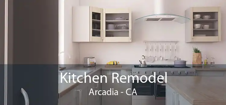 Kitchen Remodel Arcadia - CA