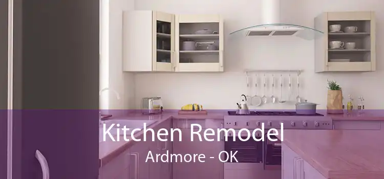 Kitchen Remodel Ardmore - OK