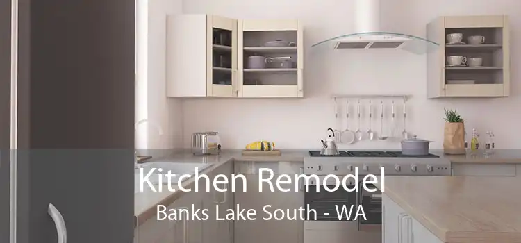 Kitchen Remodel Banks Lake South - WA