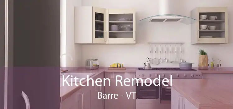 Kitchen Remodel Barre - VT