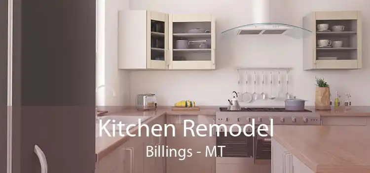 Kitchen Remodel Billings - MT
