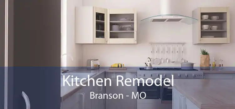 Kitchen Remodel Branson - MO