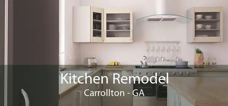 Kitchen Remodel Carrollton - GA