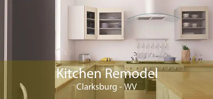 Kitchen Remodel Clarksburg - WV