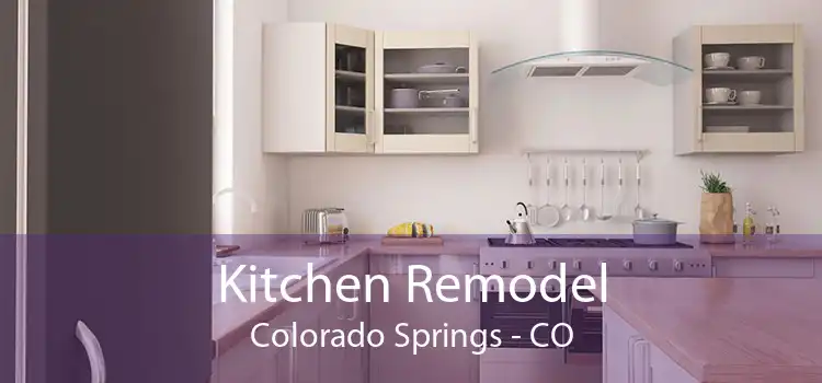 Kitchen Remodel Colorado Springs - CO