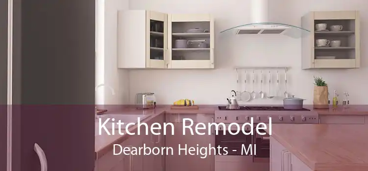 Kitchen Remodel Dearborn Heights - MI