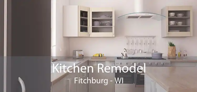 Kitchen Remodel Fitchburg - WI