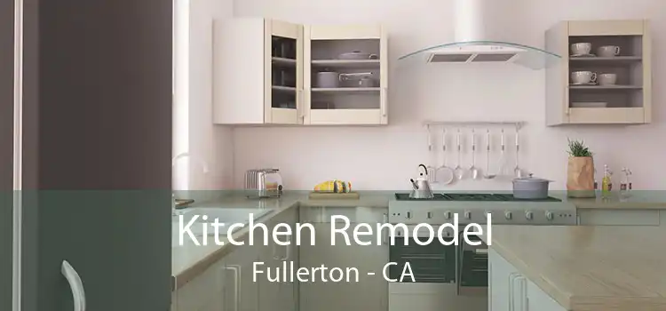 Kitchen Remodel Fullerton - CA