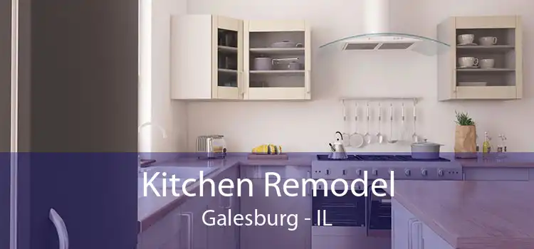 Kitchen Remodel Galesburg - IL