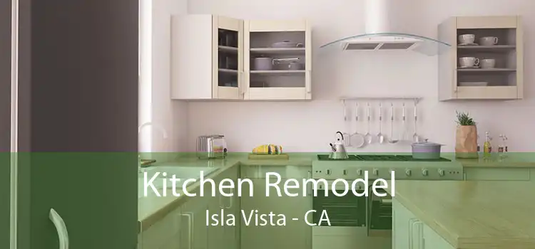 Kitchen Remodel Isla Vista - CA