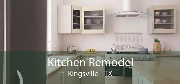 Kitchen Remodel Kingsville - TX