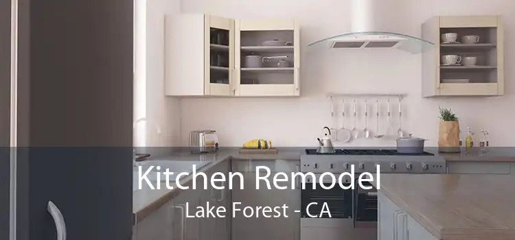 Kitchen Remodel Lake Forest - CA