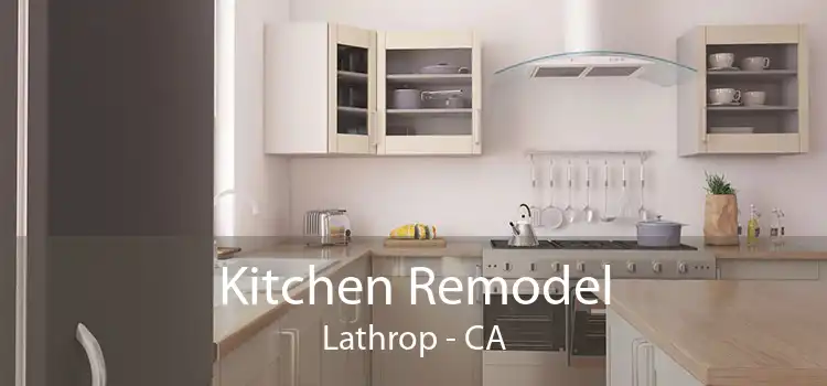 Kitchen Remodel Lathrop - CA