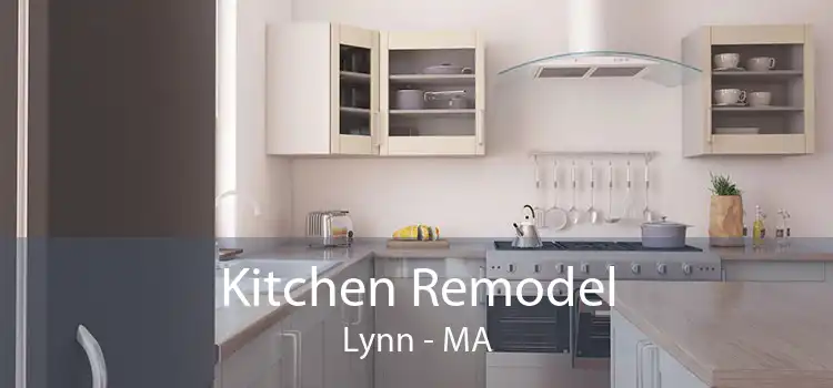 Kitchen Remodel Lynn - MA