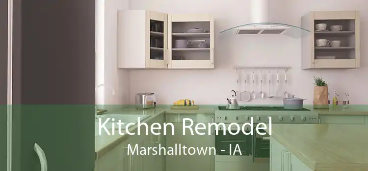 Kitchen Remodel Marshalltown - IA